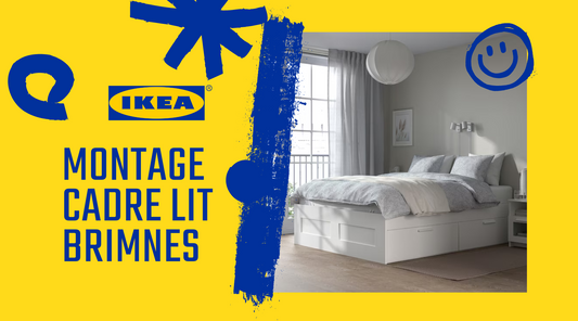 Montage Lit BRIMNES IKEA : Faites-le vous-même ou optez pour notre service de montage